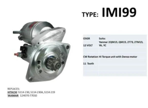 IMI99 Aftermarket Yanmar Inboard Starter Motor 2QM15, QM15, 2TM15, 2T73, YA, YC | Sawley's Select Marine Parts