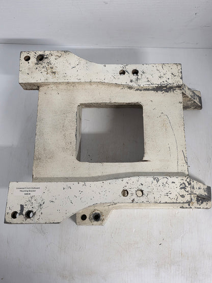 Universal 5 Inch Outboard Mounting Bracket | Genuine Used Part