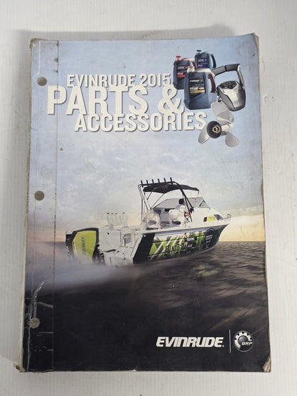 2015 Evinrude BRP Parts & Accessories Catalogue | Genuine Used Manual